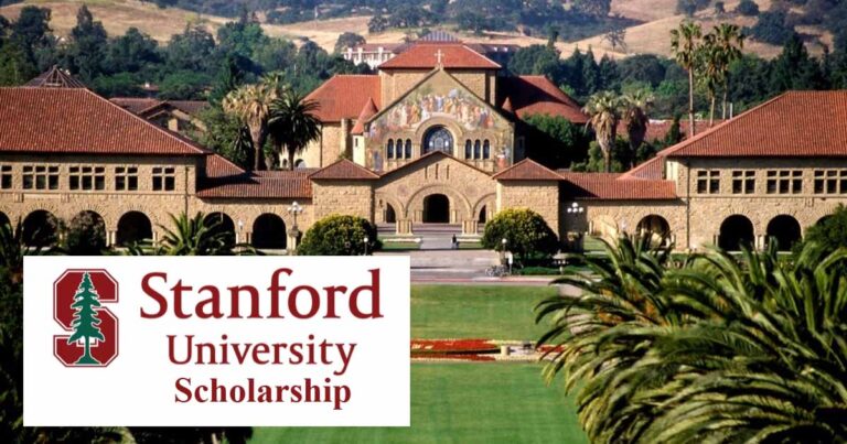 Stanford University Scholarships 2025 (Fully Funded) – For International Students